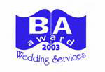 BA Award 2003 - Wedding Services